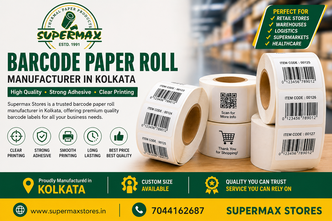 Barcode Paper Roll Manufacturer in Kolkata | Supermax Stores