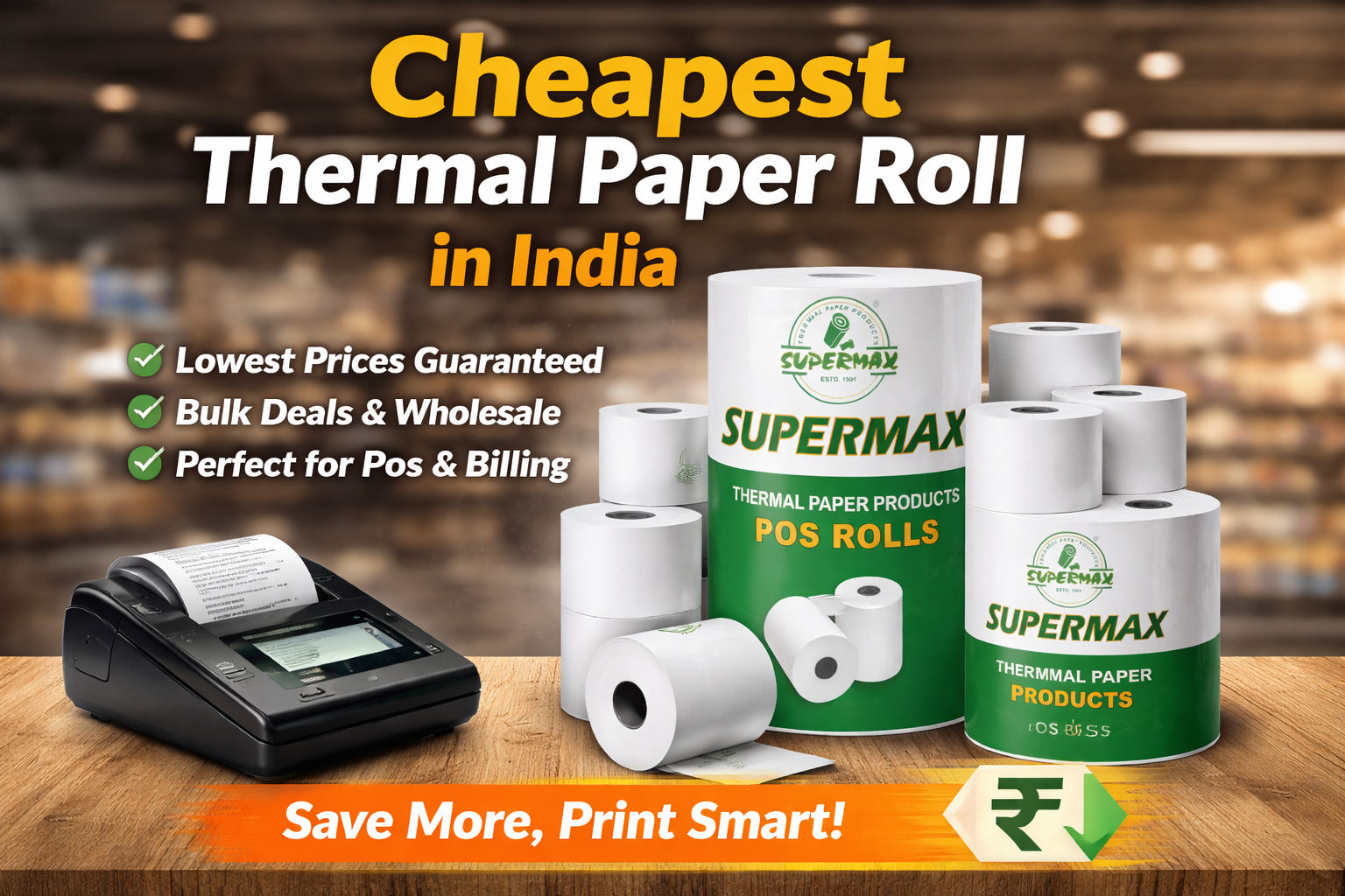 Cheapest Thermal Paper Roll in India | Best Price 2026