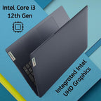 Lenovo IdeaPad 3 Intel Core i3 12TH GEN 8GB RAM/512 SSD 15.6" FHD 82RK007JIN
