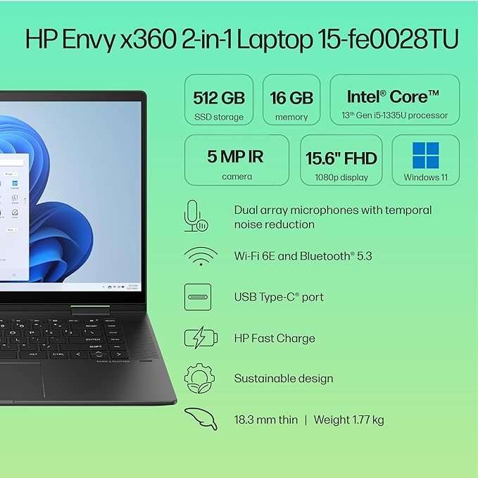 HP Envy x360 Laptop 15-fe0028TU I5 13TH GEN  16 GB RAM/512 SSD 15.6" FHD TOUCH X360 OLED